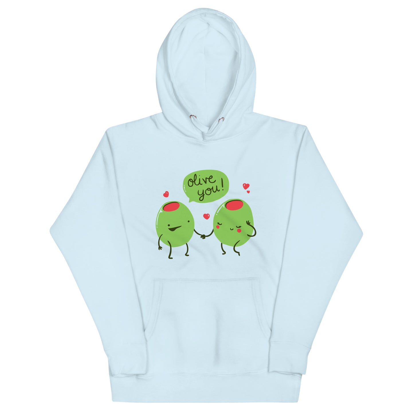 Olive You Unisex Hoodie