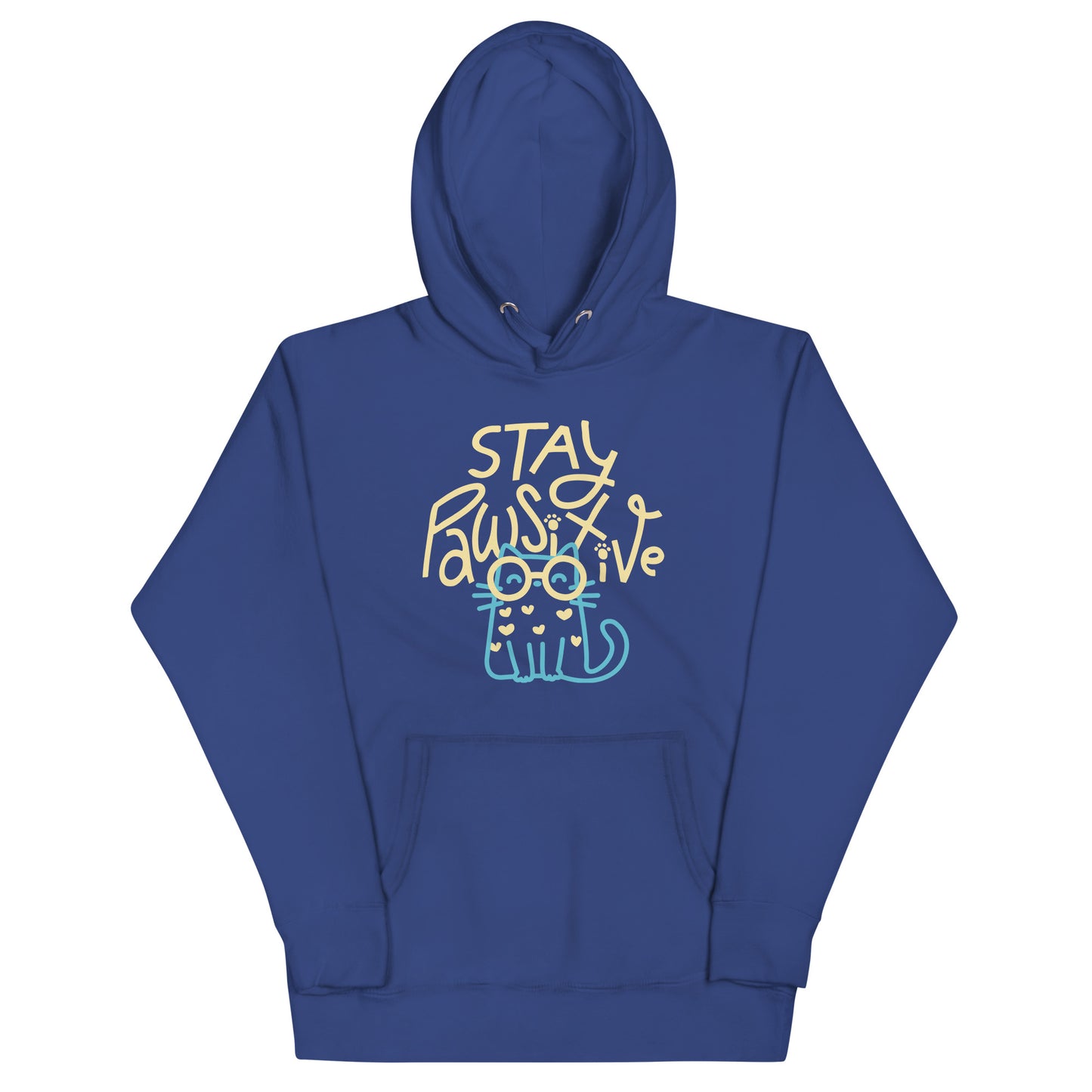 Stay Pawsitive Unisex Hoodie