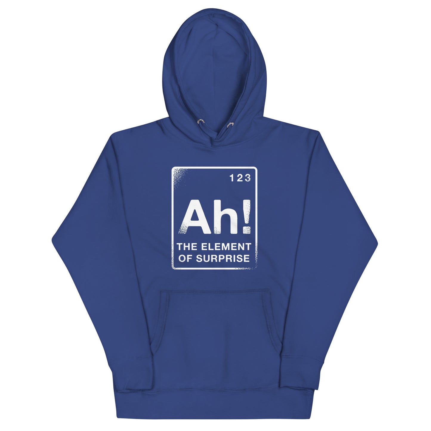 The Element Of Surprise Unisex Hoodie