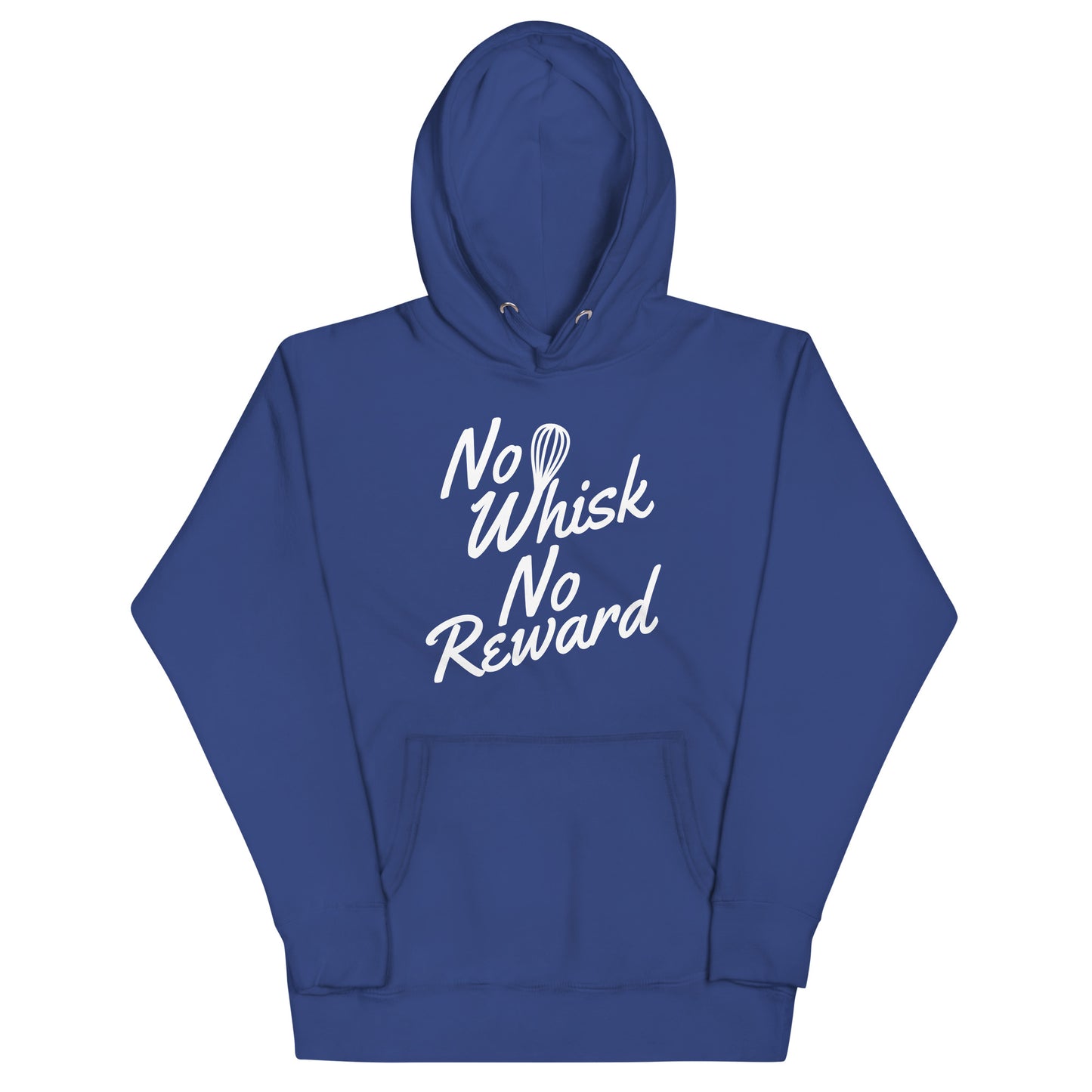 No Whisk No Reward Unisex Hoodie