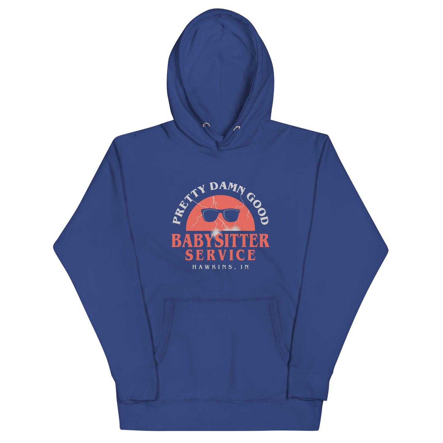 Pretty Damn Good Babysitter Service Unisex Hoodie