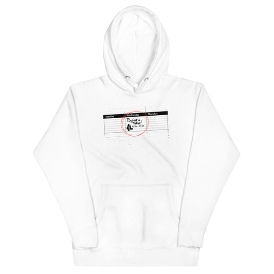 It's Business Time Unisex Hoodie