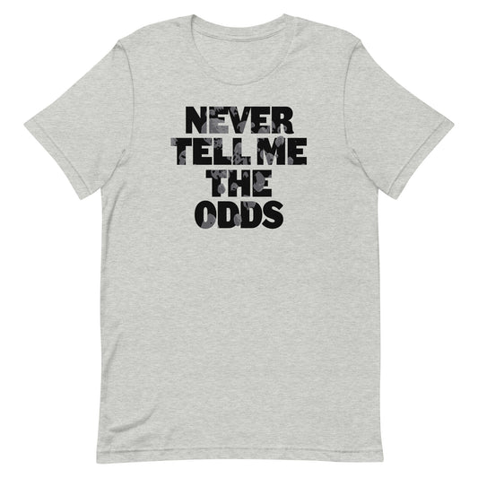 Never Tell Me The Odds Men's Signature Tee