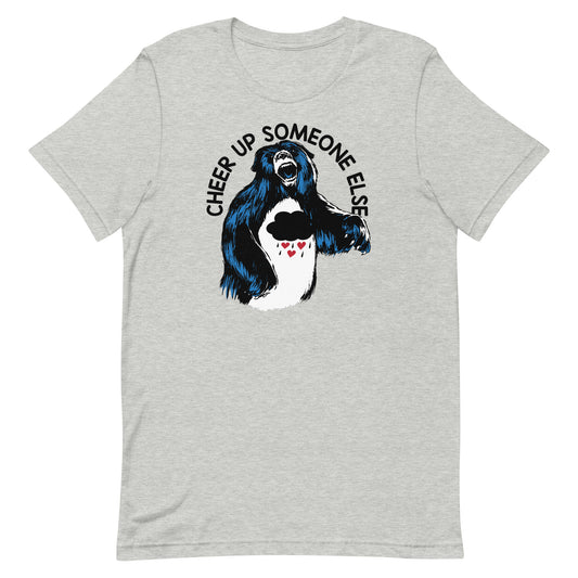 Cheer Up Someone Else Men's Signature Tee