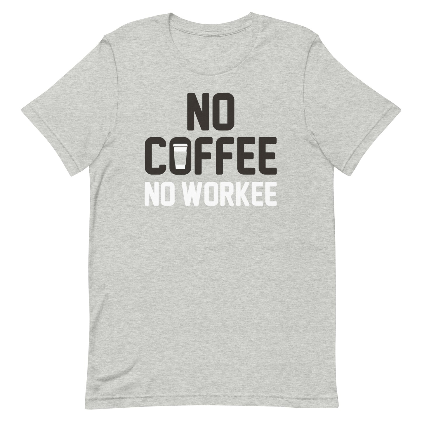 No Coffee No Workee Men's Signature Tee