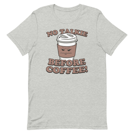 No Talkie Before Coffee! Men's Signature Tee