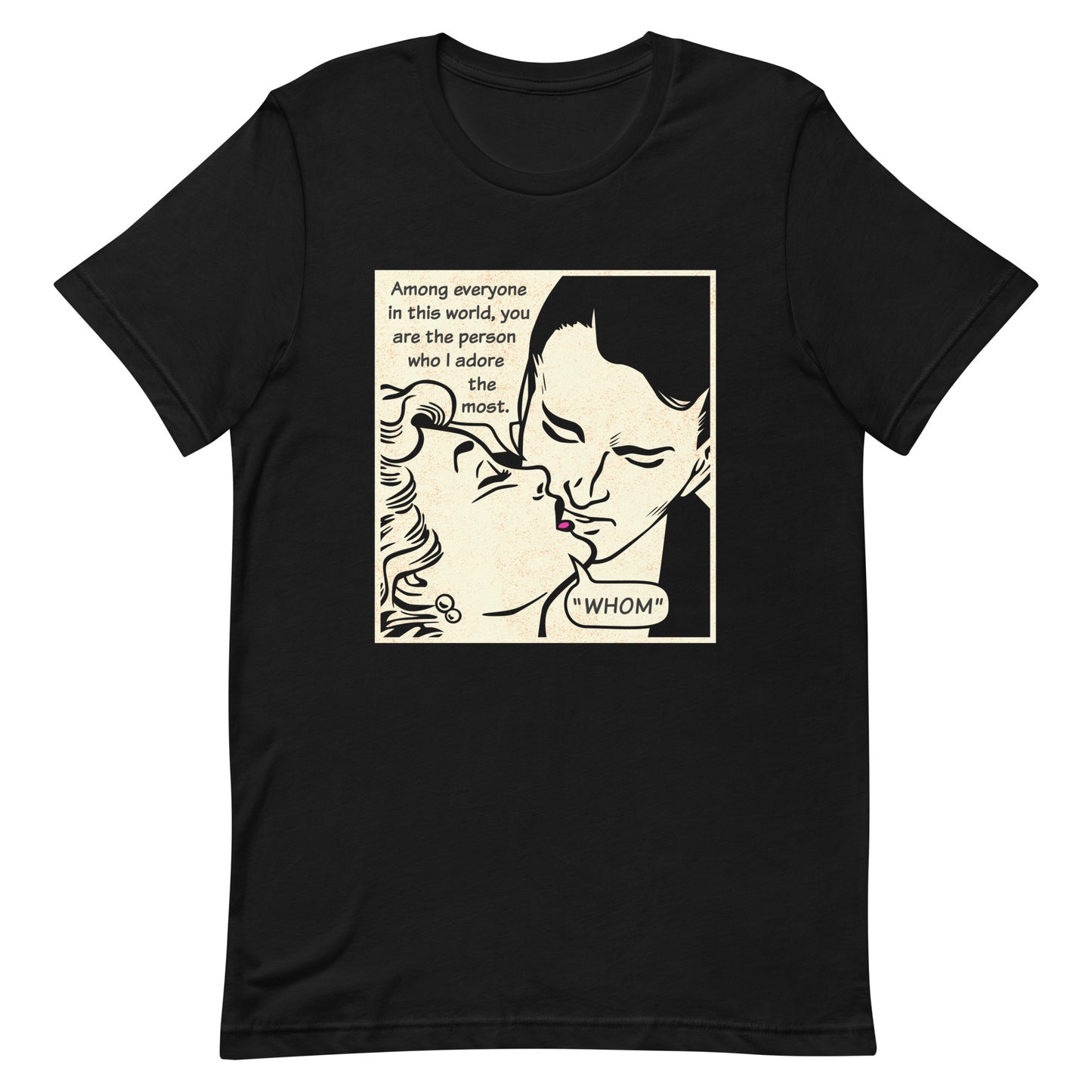 Whom I Adore The Most Men's Signature Tee