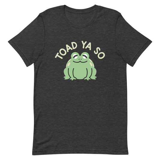 Toad Ya So Men's Signature Tee