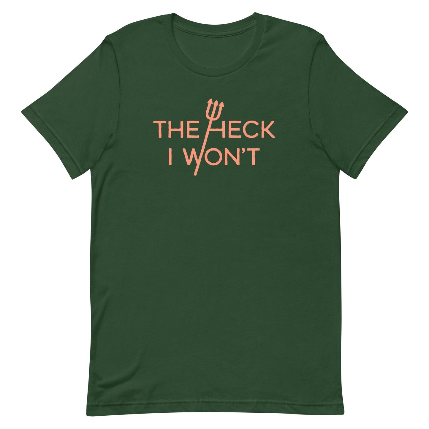 The Heck I Won't Men's Signature Tee