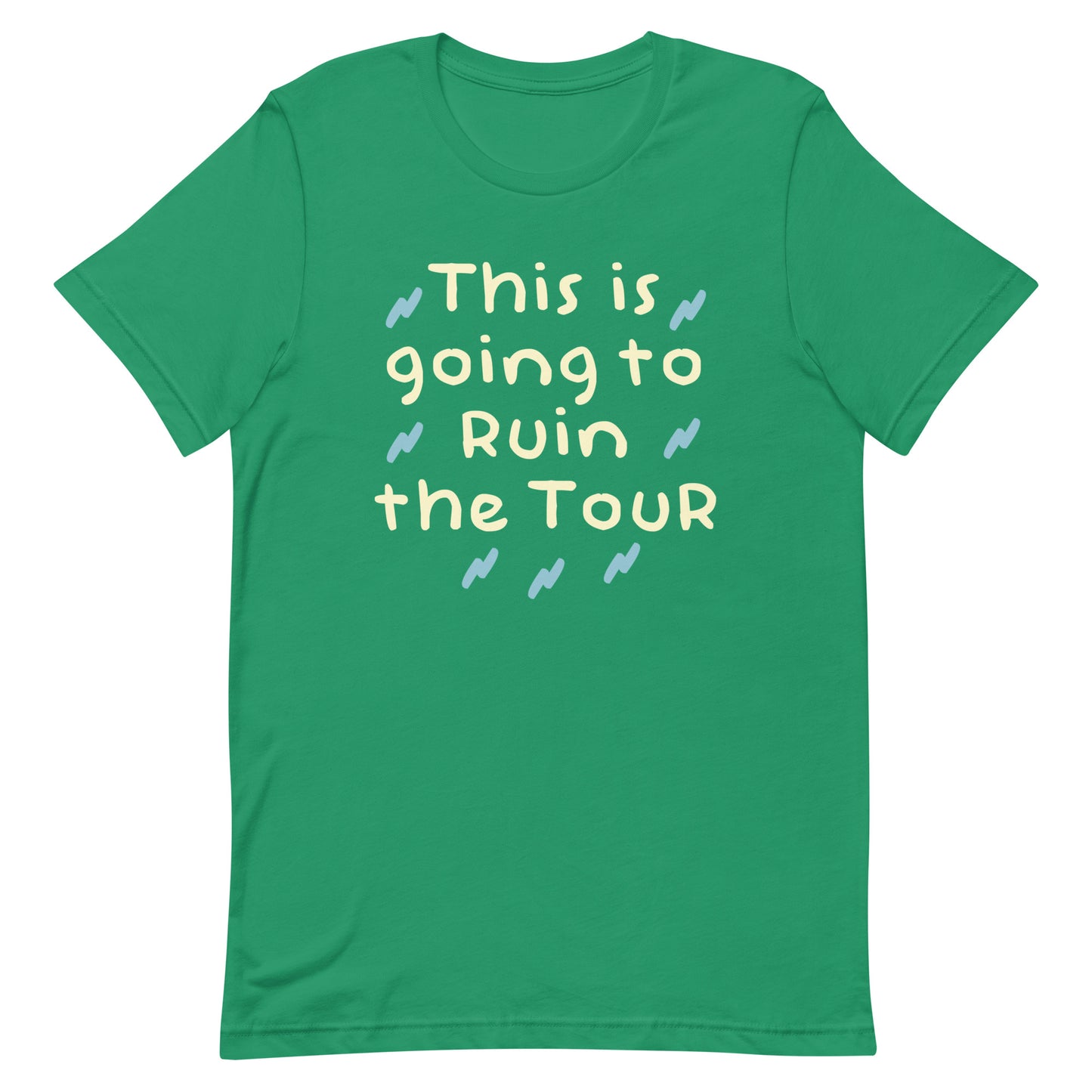 This Is Going To Ruin The Tour Men's Signature Tee