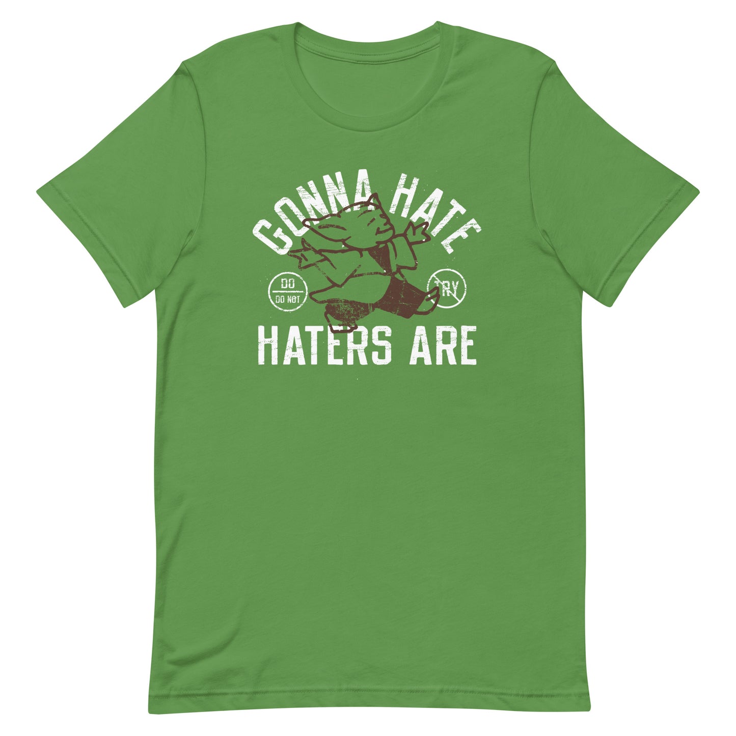 Gonna Hate Haters Are Men's Signature Tee