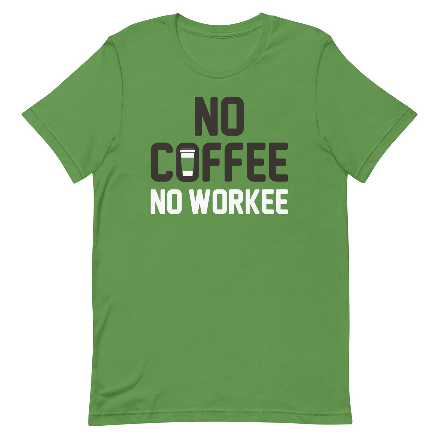No Coffee No Workee Men's Signature Tee