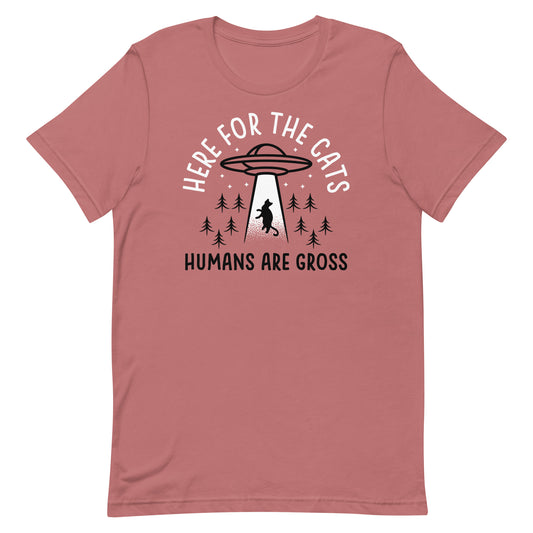 Here For The Cats, Humans Are Gross Men's Signature Tee