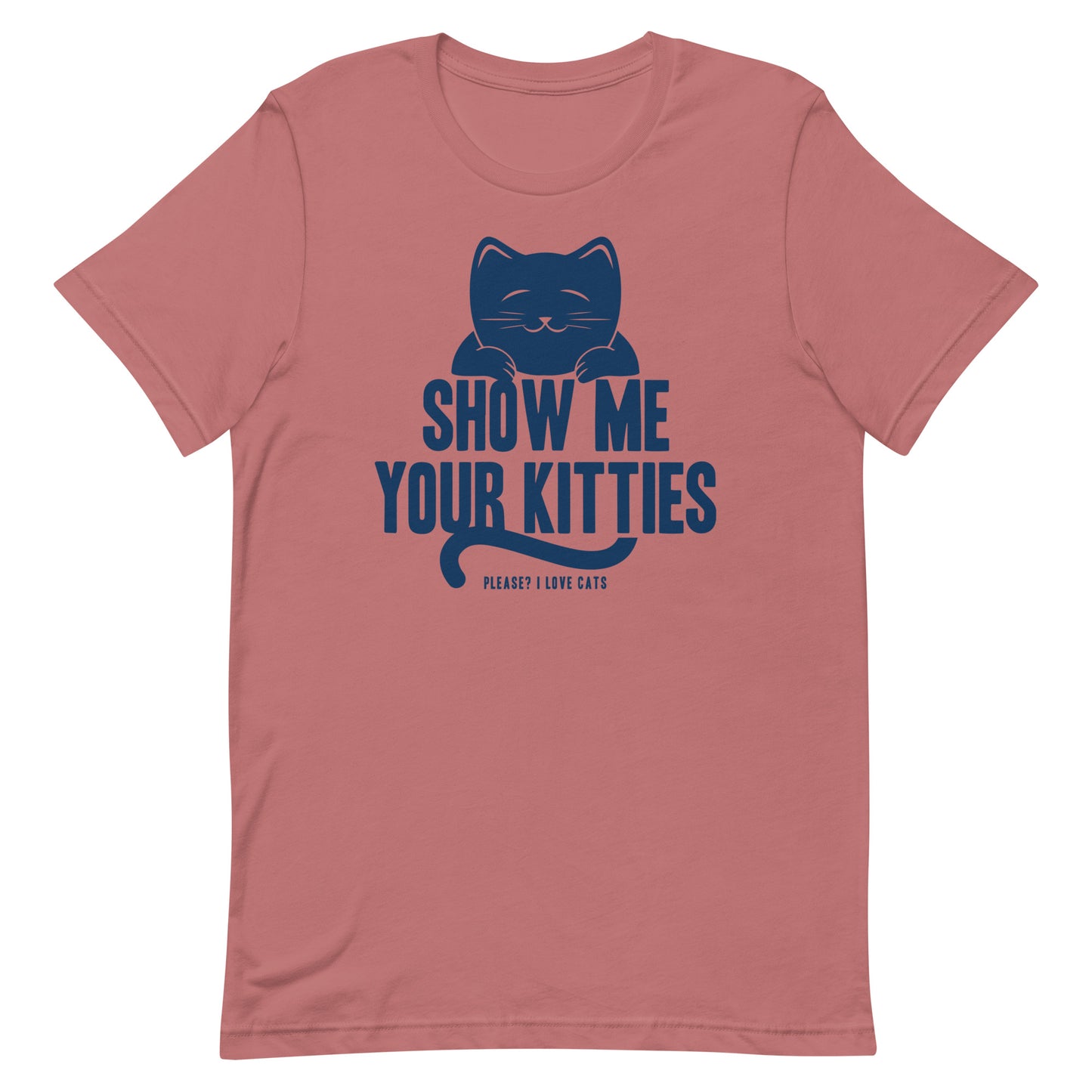 Show Me Your Kitties Men's Signature Tee