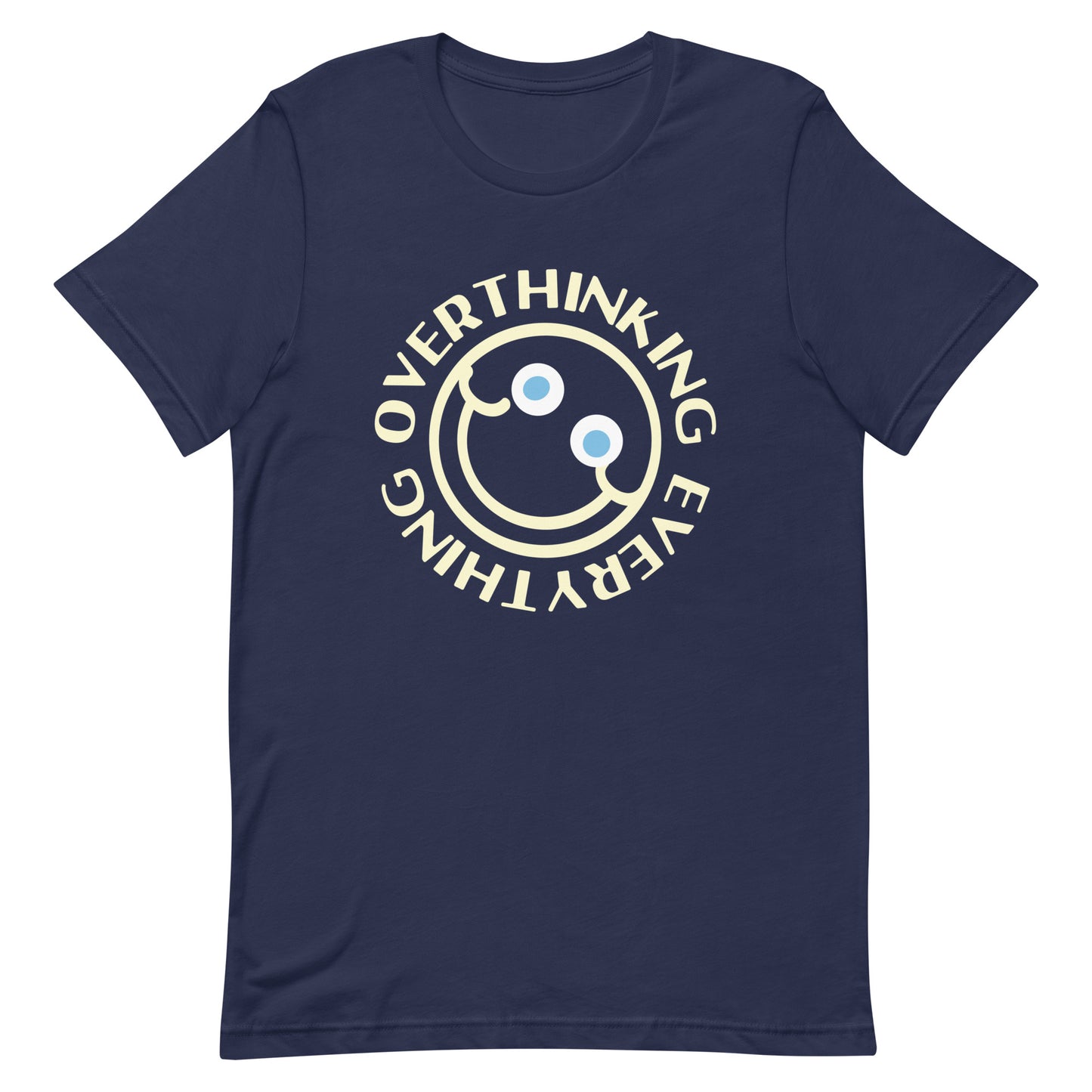 Overthinking Everything Men's Signature Tee