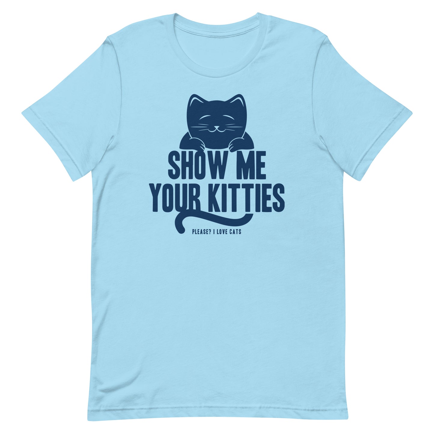 Show Me Your Kitties Men's Signature Tee