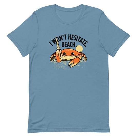 I Won't Hesitate, Beach Men's Signature Tee