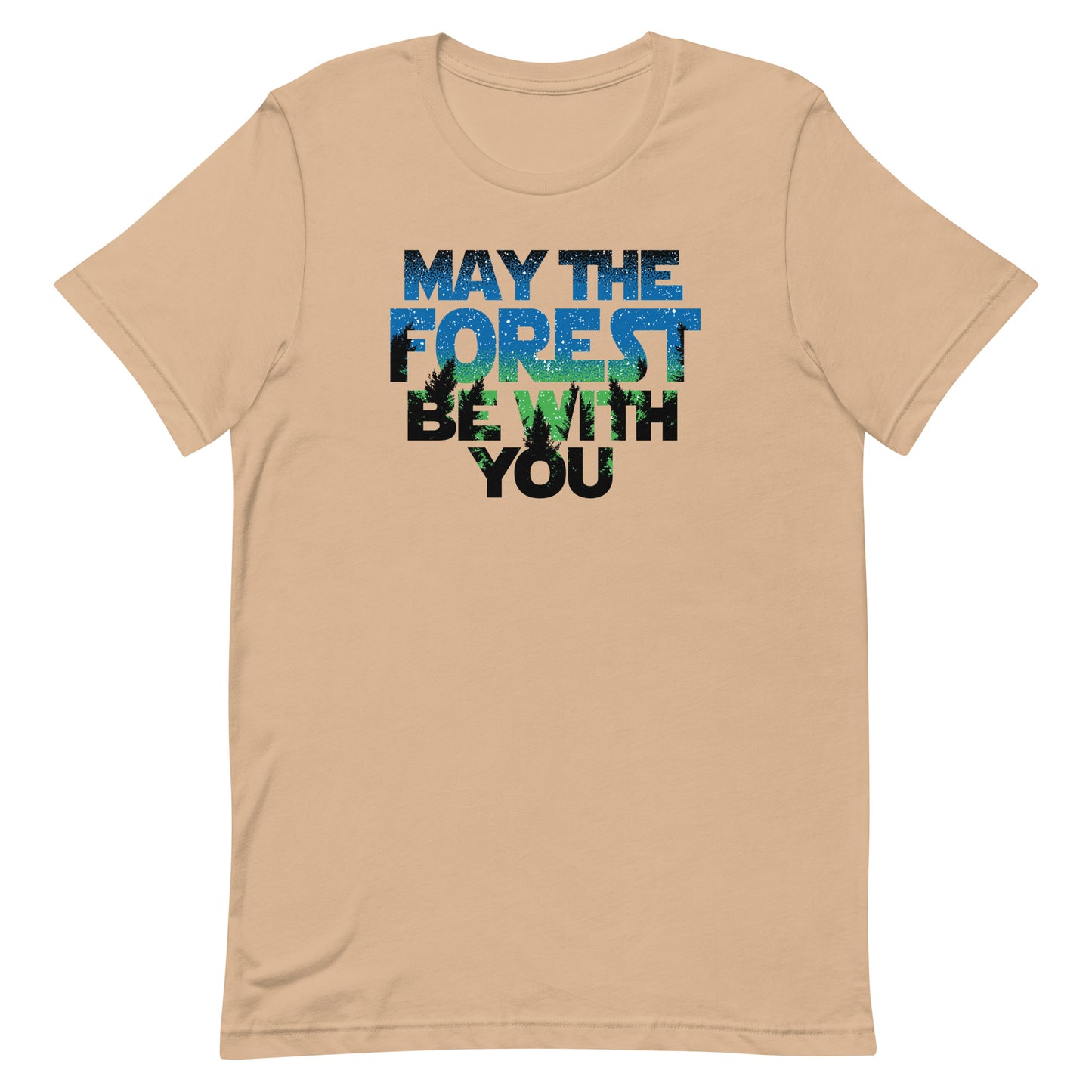 May The Forest Be With You Men's Signature Tee