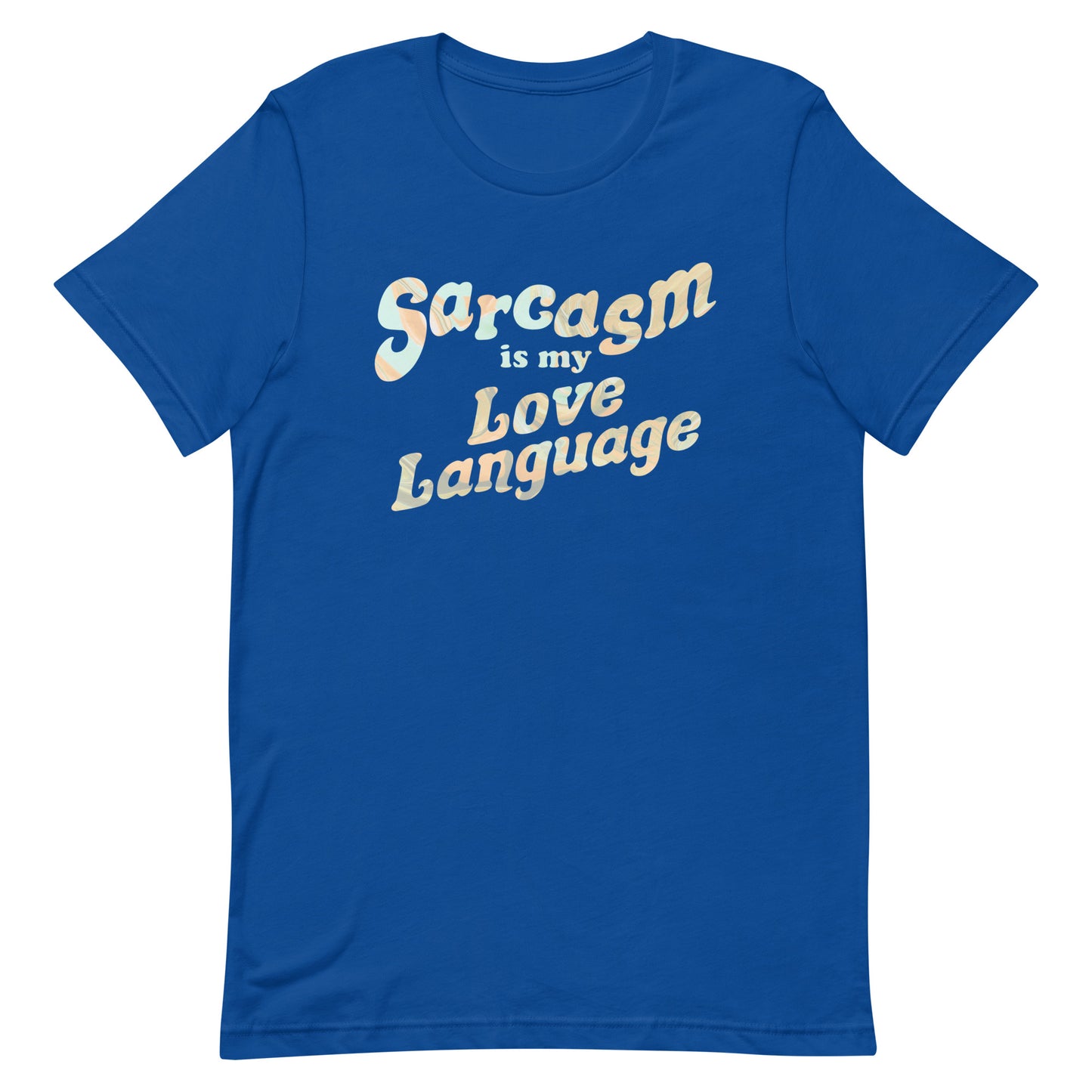 Sarcasm Is My Love Language Men's Signature Tee