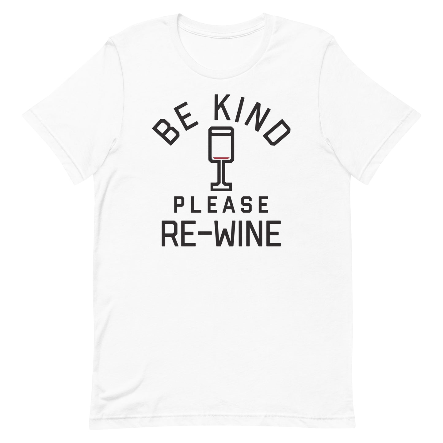 Be Kind, Please Re-Wine Men's Signature Tee