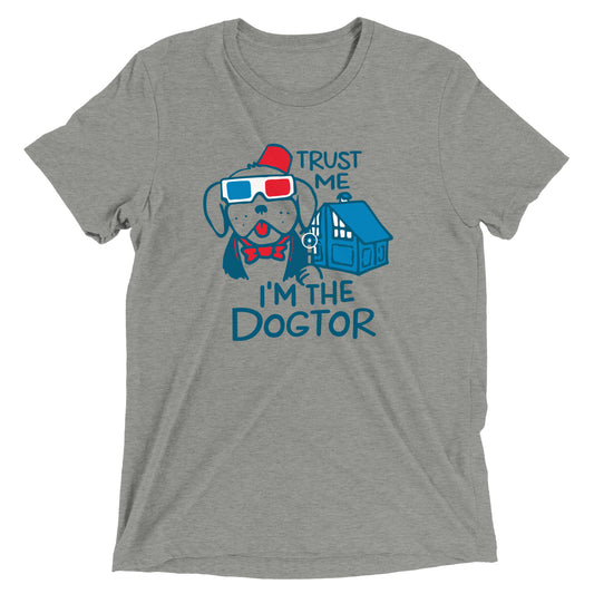Trust Me, I'm The Dogtor Men's Tri-Blend Tee