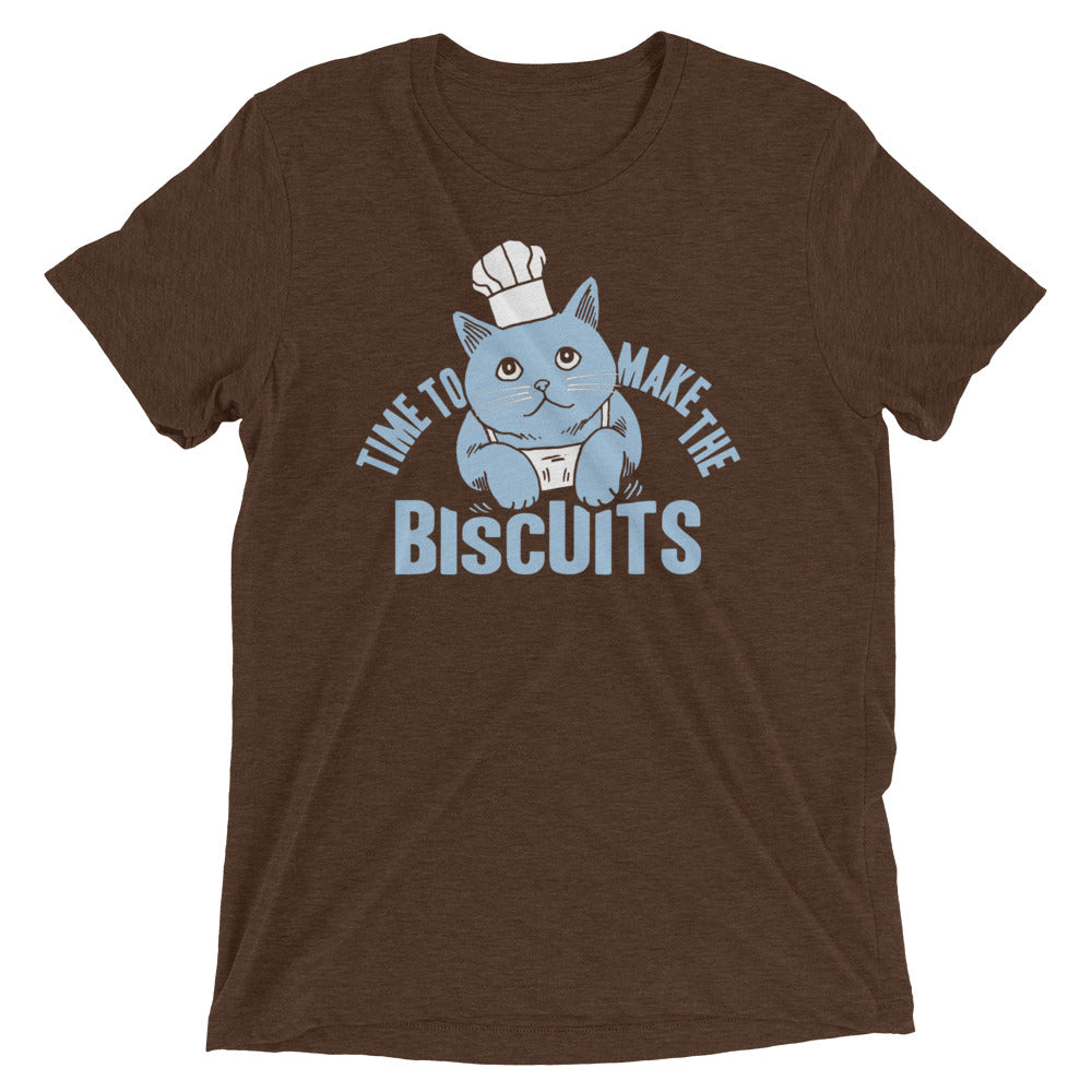 Time To Make The Biscuits Men's Tri-Blend Tee