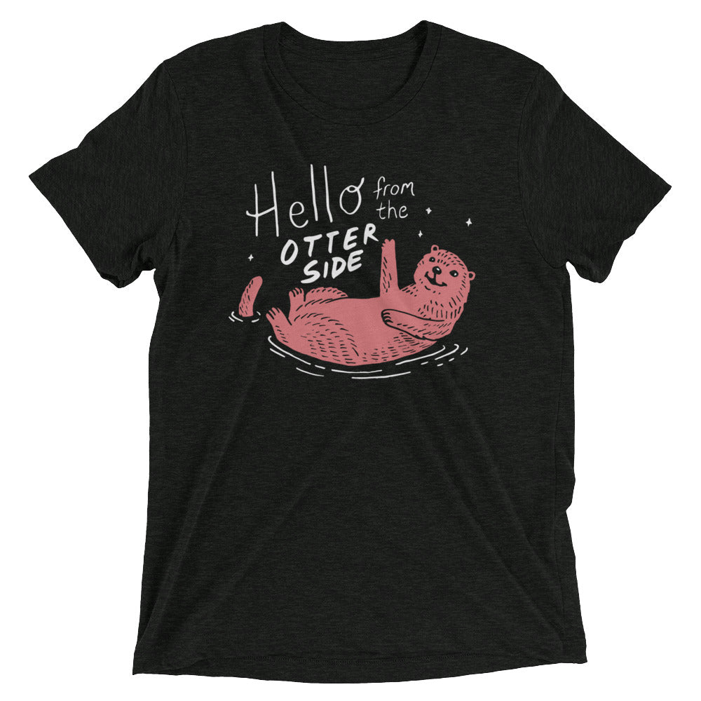 Hello From The Otter Side Men's Tri-Blend Tee