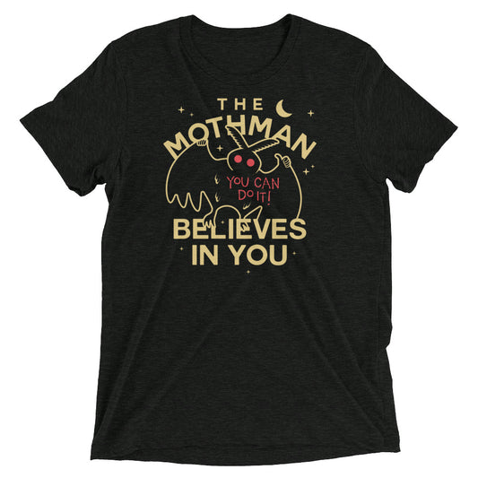 The Mothman Believes In You Men's Tri-Blend Tee