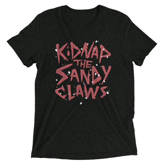 Kidnap The Sandy Claws Men's Tri-Blend Tee