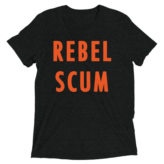 Rebel Scum Men's Tri-Blend Tee