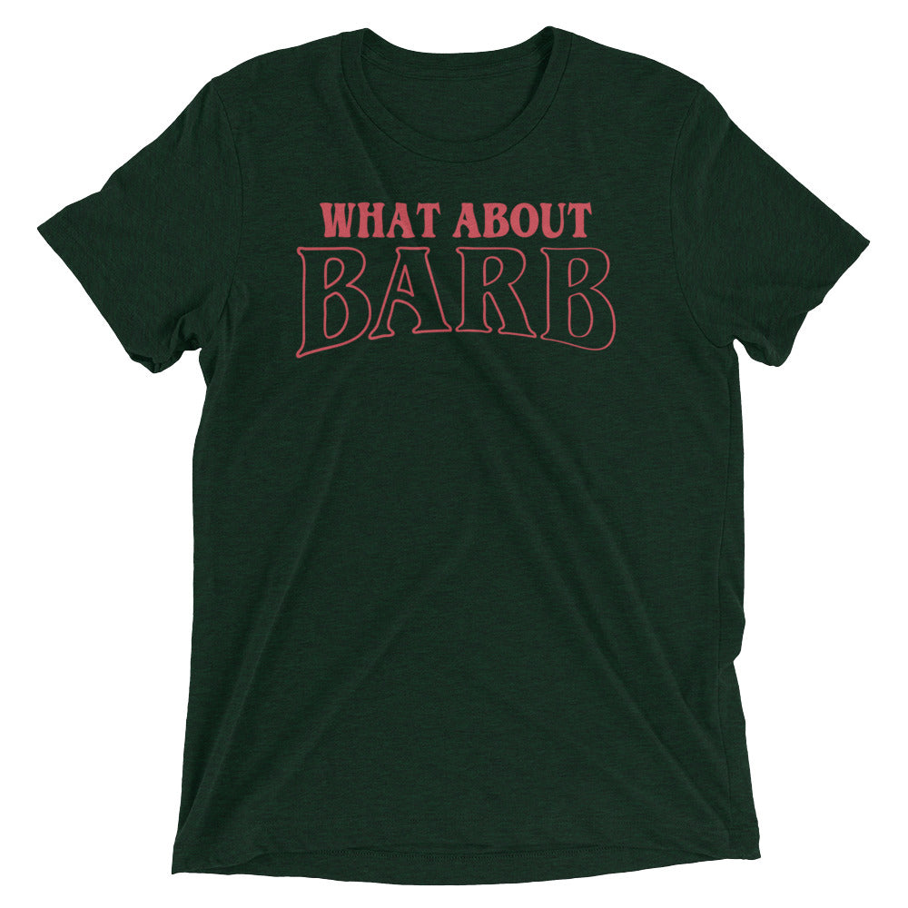 What About Barb? Men's Tri-Blend Tee