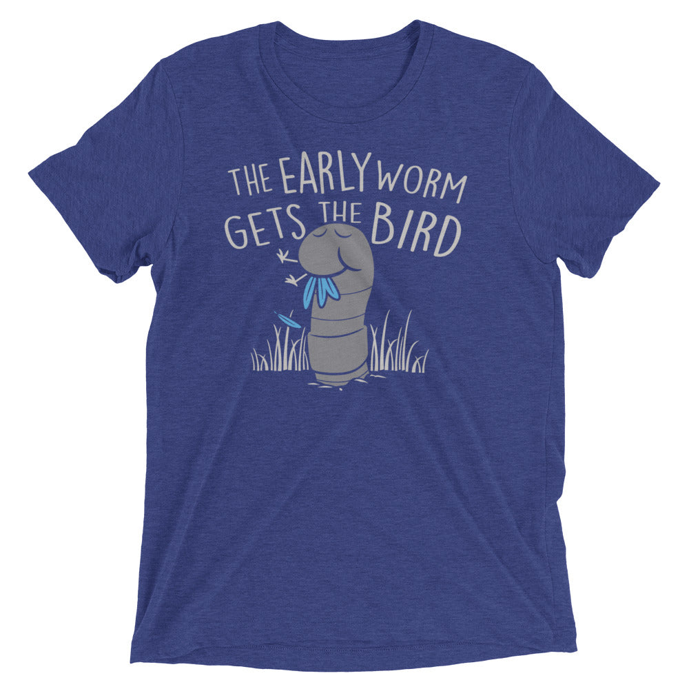 The Early Worm Gets The Bird Men's Tri-Blend Tee