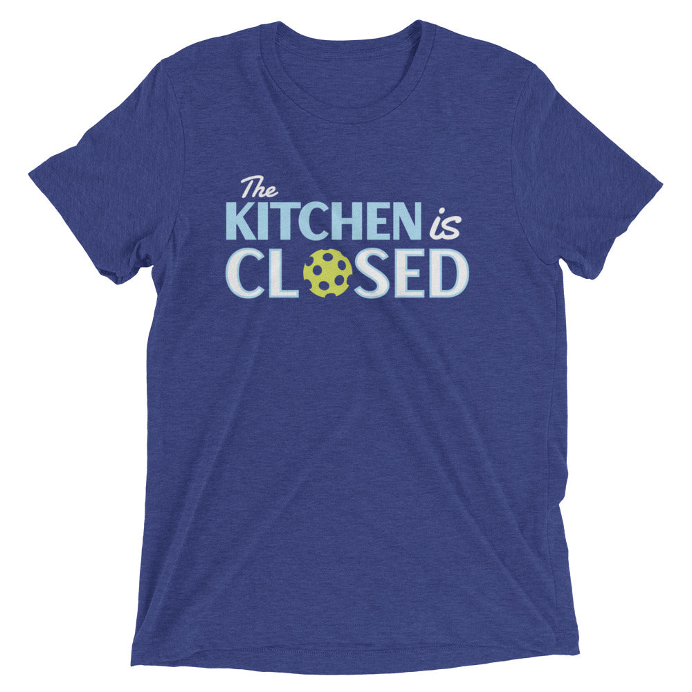 The Kitchen Is Closed Men's Tri-Blend Tee