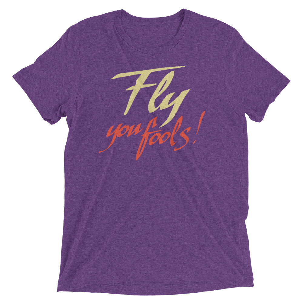 Fly You Fools! Men's Tri-Blend Tee