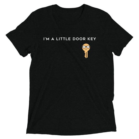 I'm A Little Door Key Men's Tri-Blend Tee