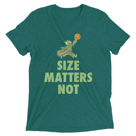 Size Matters Not Men's Tri-Blend Tee
