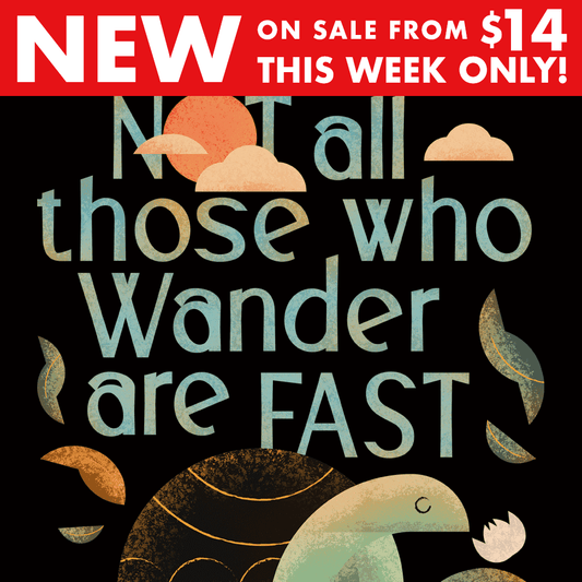 Not All Those Who Wander Are Fast