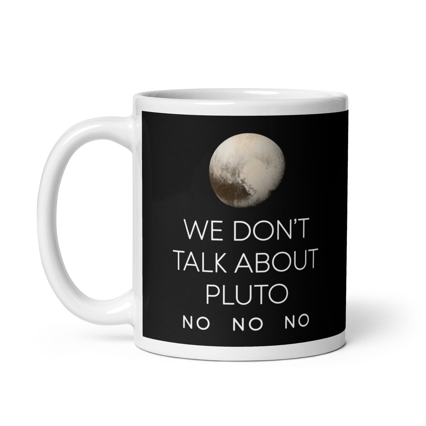 We Don't Talk About Pluto Mug