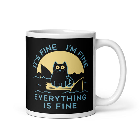 It's Fine I'm Fine Everything Is Fine Mug