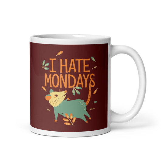 I Hate Mondays Mug