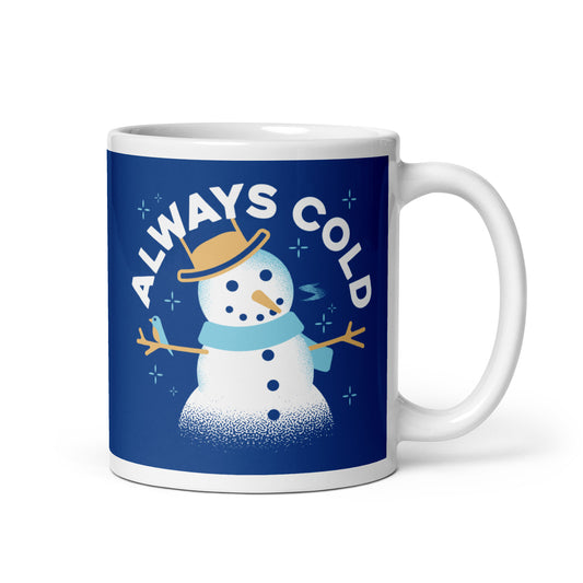 Always Cold Mug