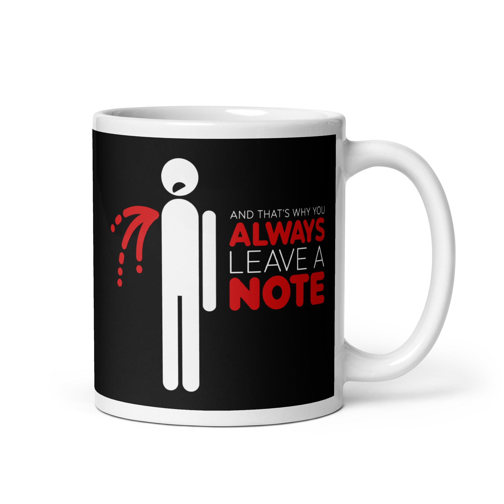 Always Leave A Note Mug – SnorgTees.com