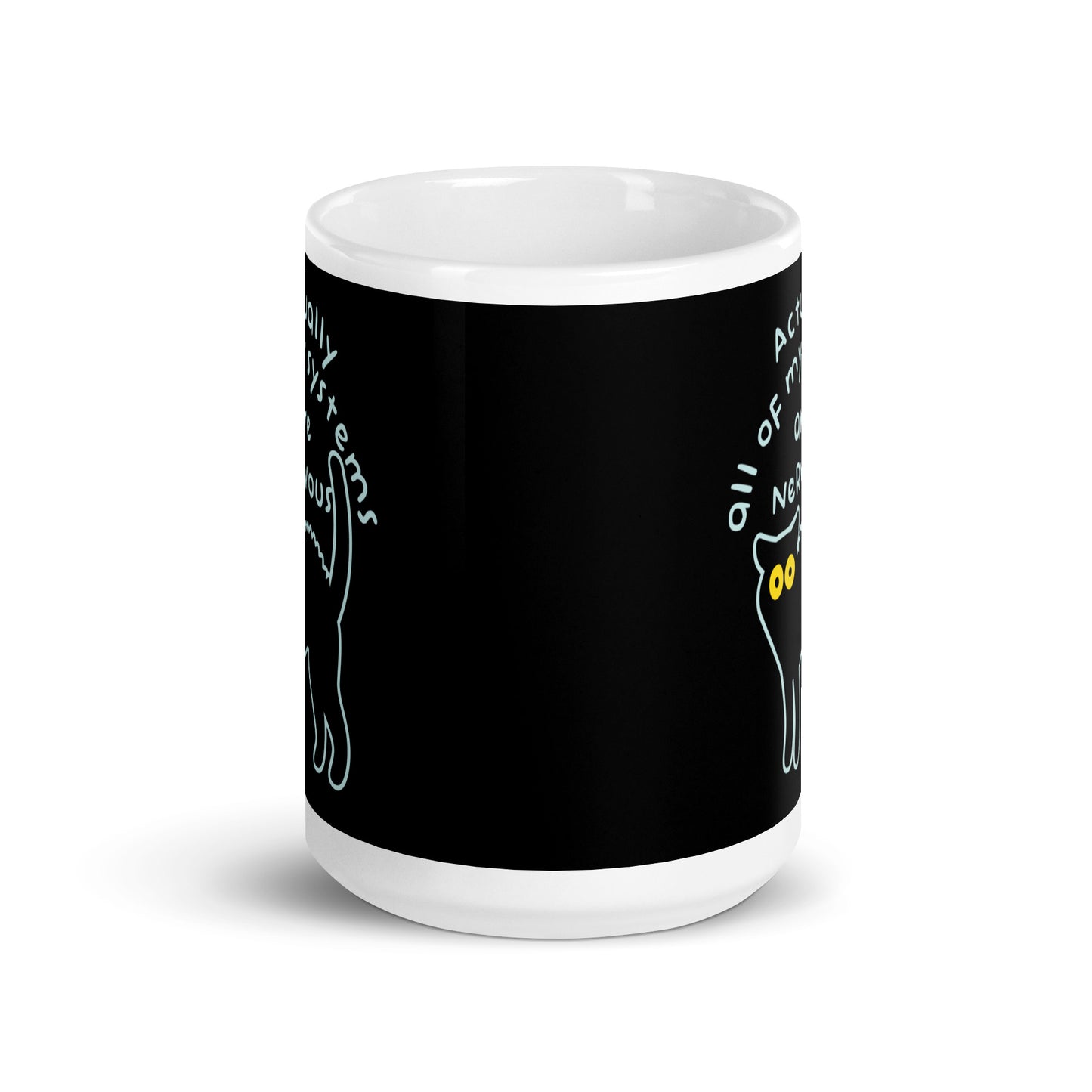 Actually All Of My Systems Are Nervous Mug