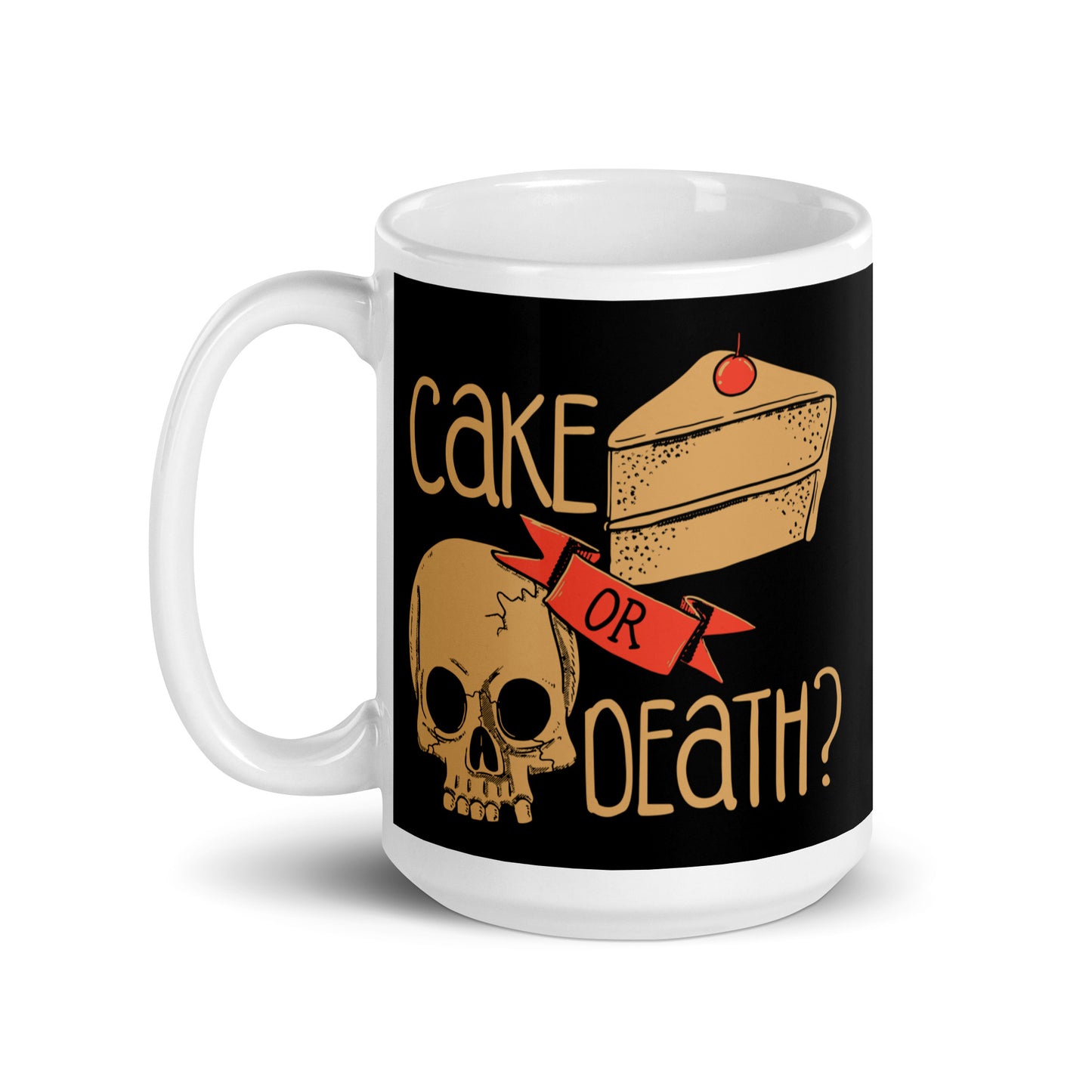 Cake Or Death? Mug
