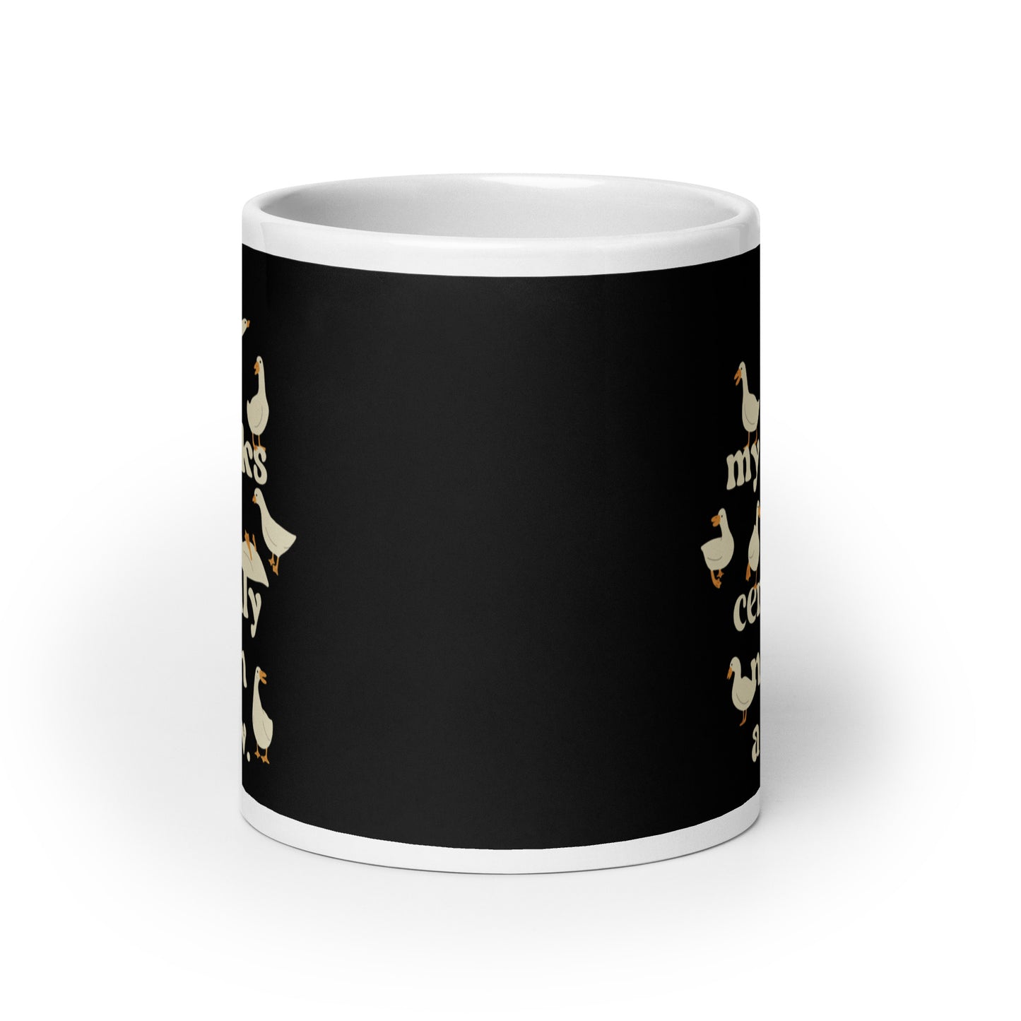 No, My Ducks Are Certainly Not In A Row Mug