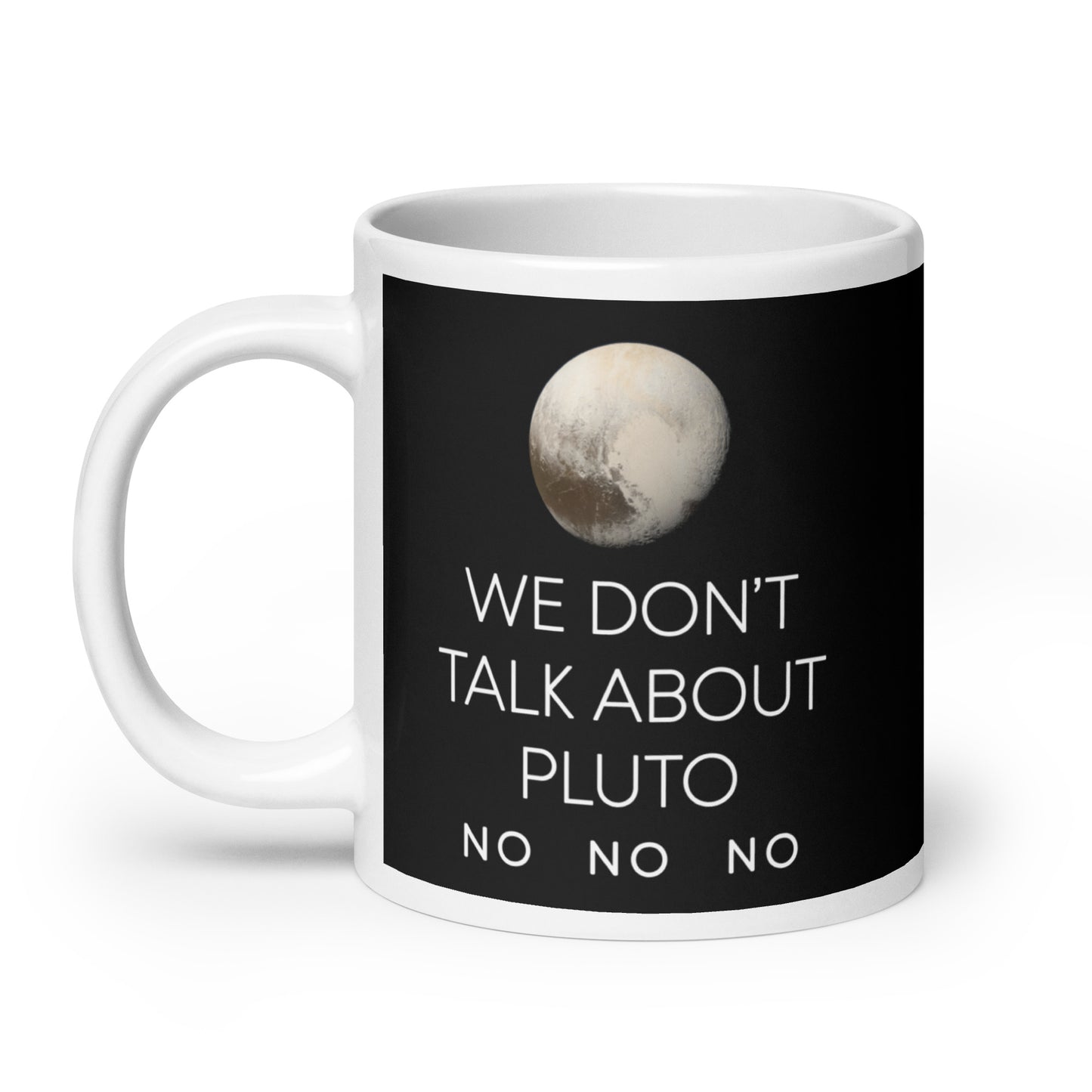 We Don't Talk About Pluto Mug