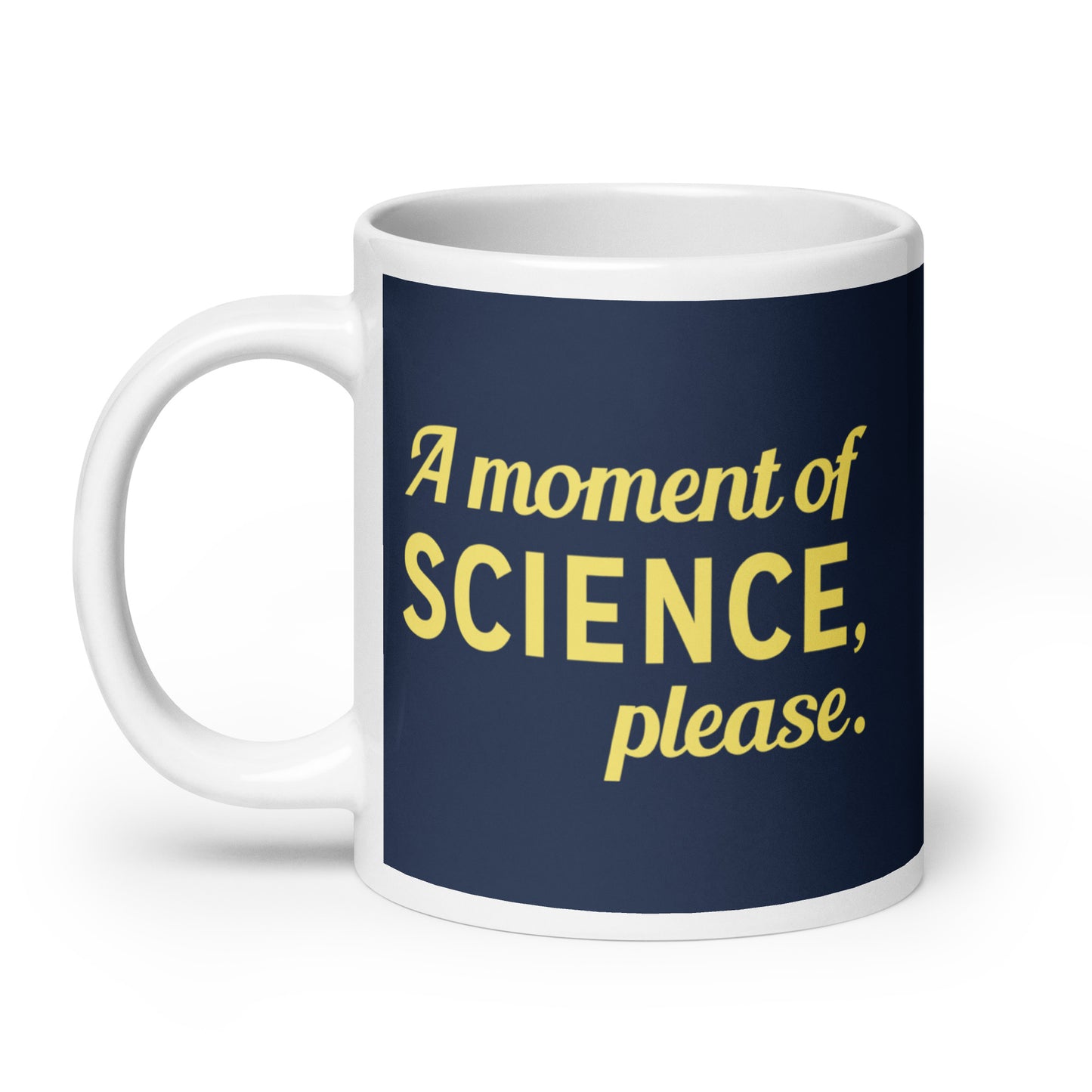 A Moment of Science, Please Mug