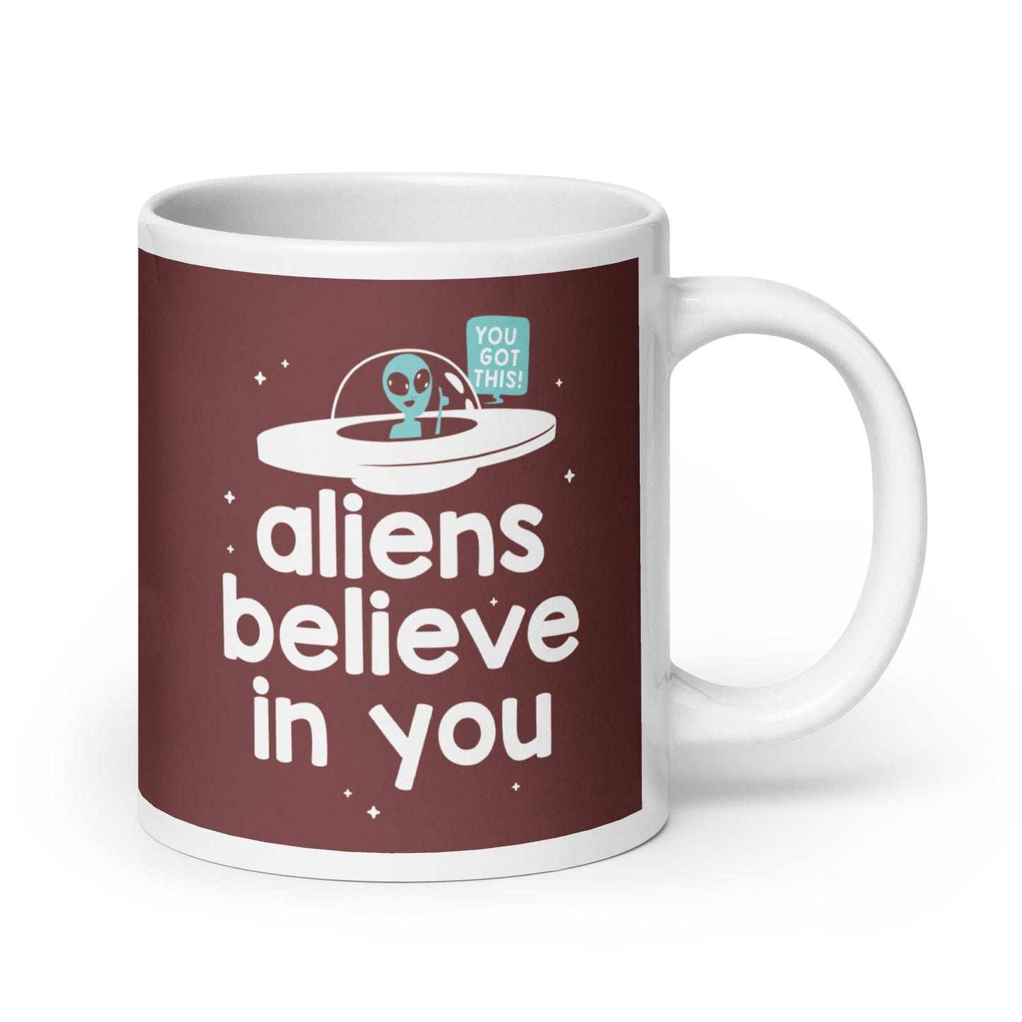 Aliens Believe In You Mug