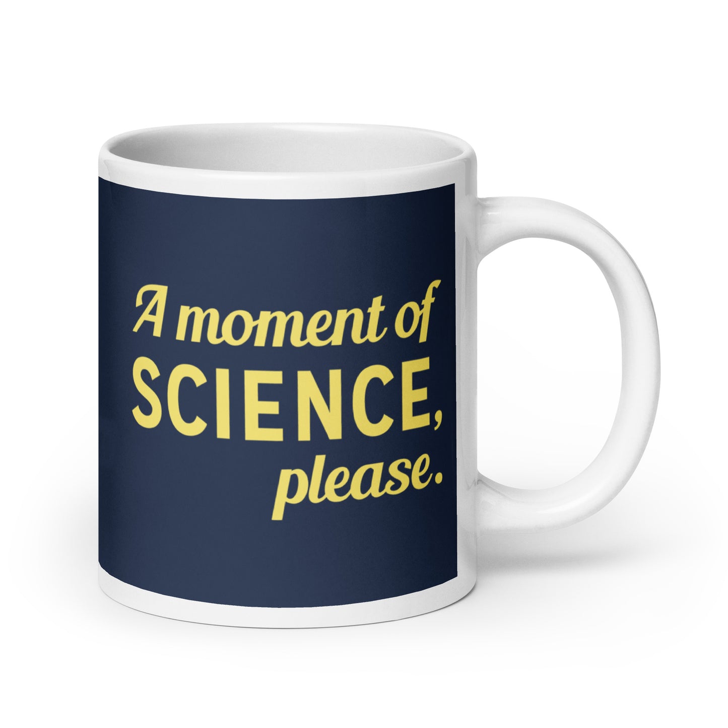 A Moment of Science, Please Mug
