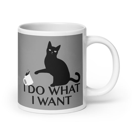 I Do What I Want Mug